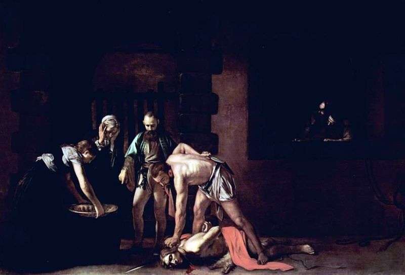 La decapitazione di Giovanni Battista   Michelangelo Merisi da Caravaggio