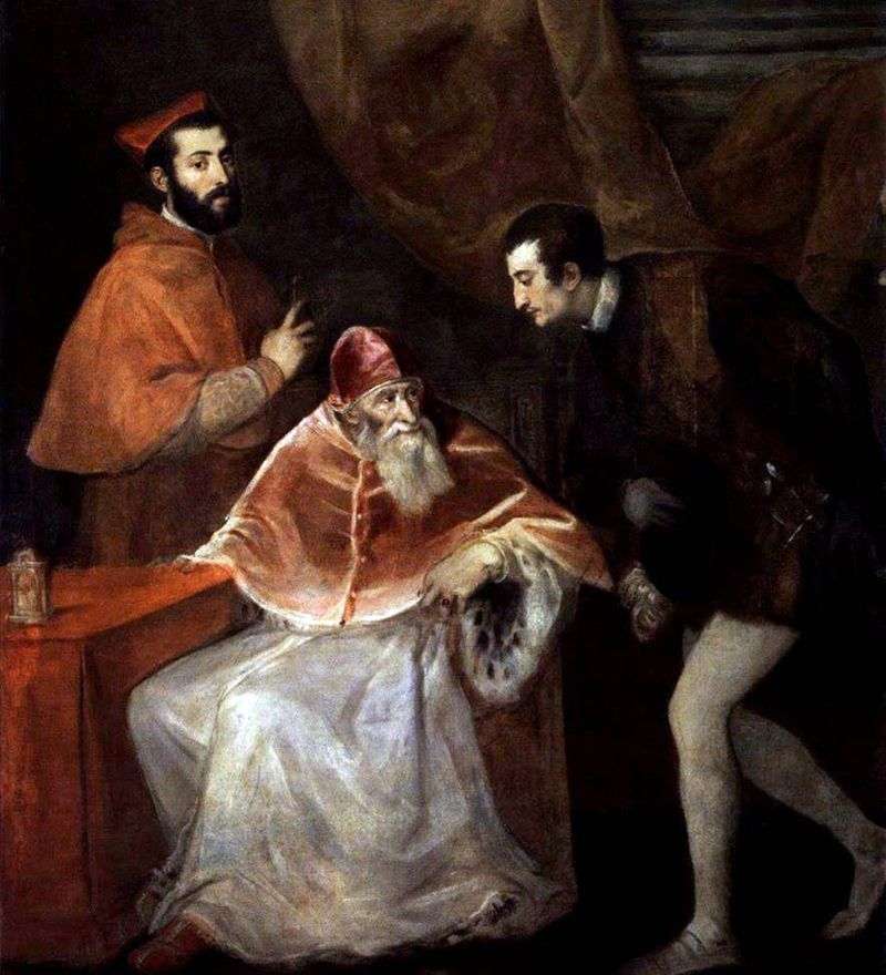 Papa Paolo III con Alessandro e Ottavio Farnese   Tiziano Vecellio